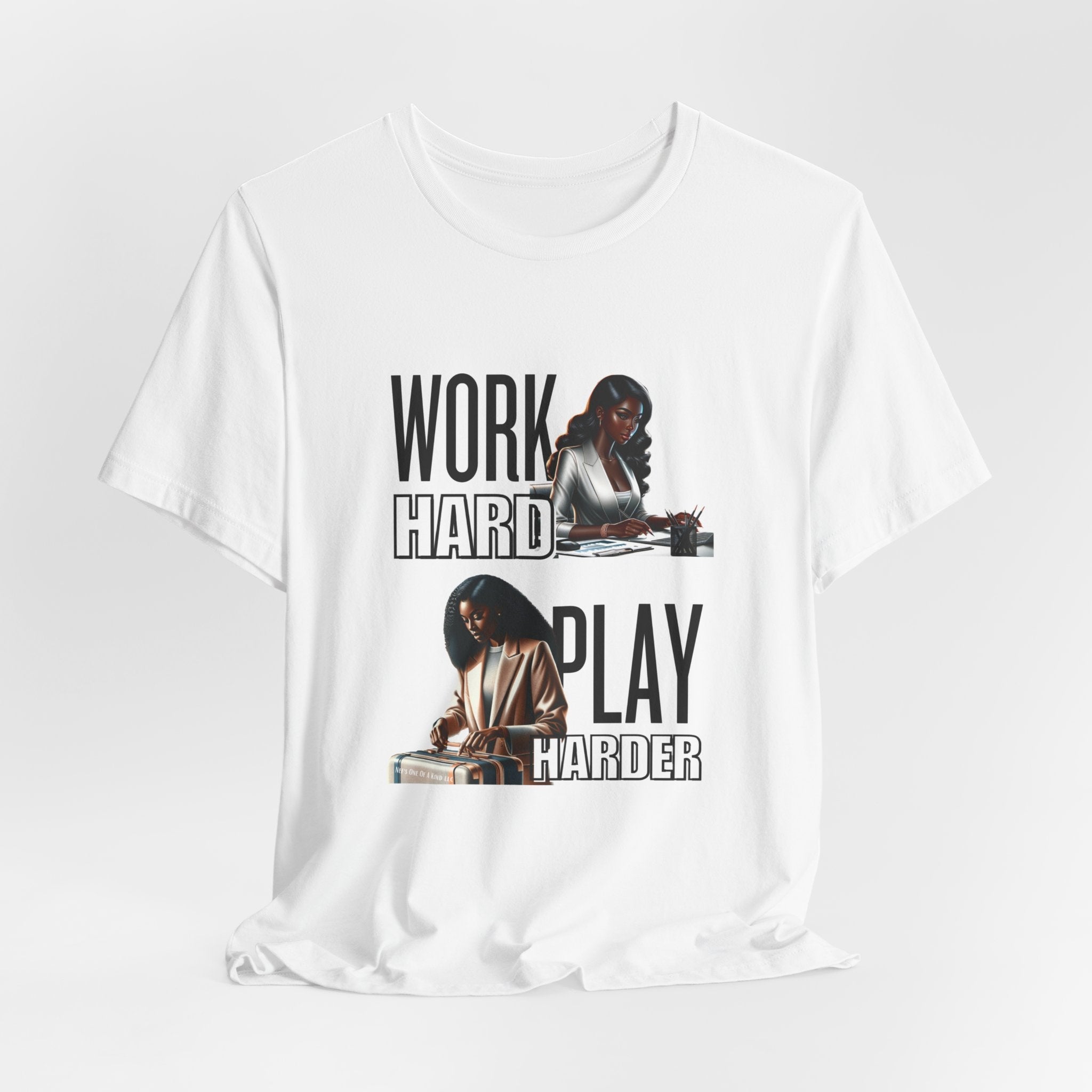 Work Hard Play Harder Short Sleeve Tee